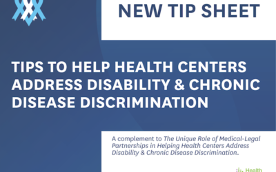 Tips to Help Health Centers Address Disability & Chronic Disease Discrimination
