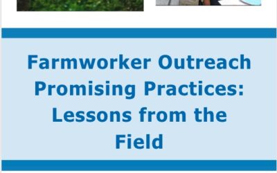 Farmworker Outreach Promising Practices: Lessons from the Field