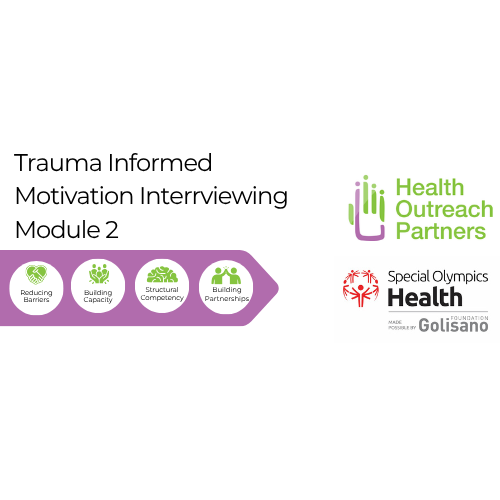 Trauma Informed Motivational Interviewing Module 2